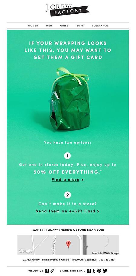 Exemple de campagne de marketing par e-mail : J.Crew Factory - "Si votre emballage ressemble à ceci, vous voudrez peut-être leur offrir une carte-cadeau"