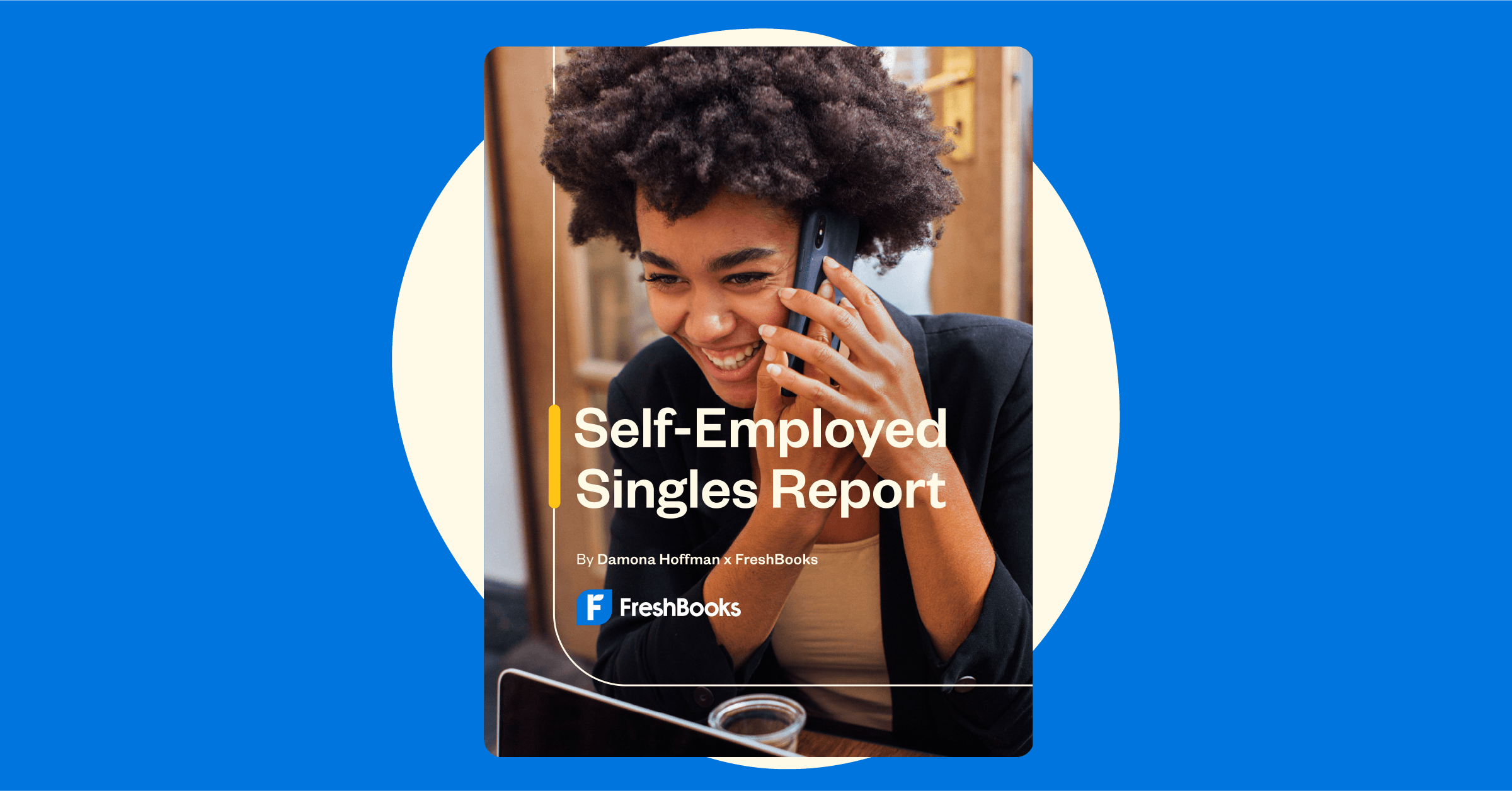 Le rapport sur les célibataires indépendants |  FreshBooks